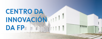 Centro da Innovación da FP 